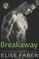 Breakaway