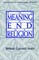 Meaning and End of Relgn