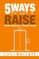 5 Ways To Get A Raise