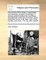 The Doctrine of the Trinity; A Reasonable and Necessary Condition of Salvation. a Sermon Preach'd Before the Lord-Mayor and Aldermen of the City of London, at the Cathedral Church of St. Paul, Upon Trinity-Sunday, Anno Dom. 1701. by John Howard, ...