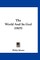 The World and Its God (1905)