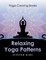 Relaxing Yoga Patterns