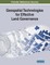 Geospatial Technologies for Effective Land Governance