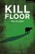 Kill Floor