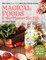 Young, A: Magical Foods and the Mason Jar Life