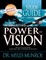 The Principles and Power of Vision Study Guide