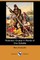 Robinson Crusoe in Words of One Syllable (Dodo Press)