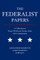 The Federalist Papers