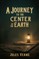 A Journey to the Center of the Earth