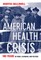 American Health Crisis