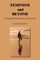 FEMINISM and BEYOND