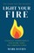 Light Your Fire