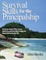 Survival Skills for the Principalship