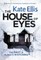 The House of Eyes