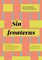 Sin Fronteras
