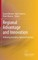 Regional Advantage and Innovation