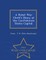 A Rebel War Clerk's Diary at the Confederate States Capital - War College Series
