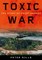 Toxic War