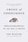 Crisis of Conscience
