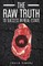 The Raw Truth to Success in Real Estate