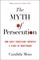 Myth of Persecution PB