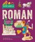 Live Like a Roman