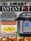 The Smart Instant Pot Cookbook for Beginners
