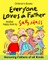 Everyone Loves a Father