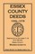 Essex County Deeds 1639-1678, Abstracts of Volumes 1-4, Copy Books, Essex County, Massachusetts