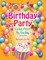 Birthday Party Color Fest! An Exciting Coloring Book