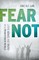 Fear Not