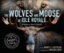 The Wolves and Moose of Isle Royale