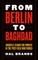 From Berlin to Baghdad