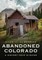 Abandoned Colorado