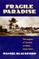 Fragile Paradise
