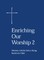 Enriching Our Worship 2