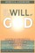 By the Will of God