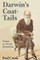 Darwin's Coat-Tails; Essays on Social Darwinism