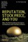 Reputation, Stock Price, and You