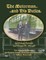 The Motorman...and His Duties The Classic Handbook for Electric Trolley, Streetcar and Interurban Motormen