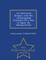 An Historical Enquiry Into the Unchangeable Character of a War in Spain. by Richard Ford - War College Series
