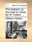 The Barbers; Or, the Road to Riches. by W. Hutton, ...