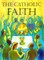 The Catholic Faith