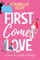 First Comes Love
