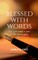 Blessed with words