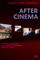 Schwerfel, H: After Cinema