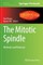 The Mitotic Spindle