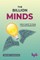 The Billion Minds