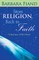 From Religion Back to Faith