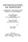 Investigating an Industry, a Scientific Diagnosis of the Diseases of Management